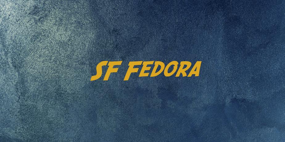 Fonte SF Fedora