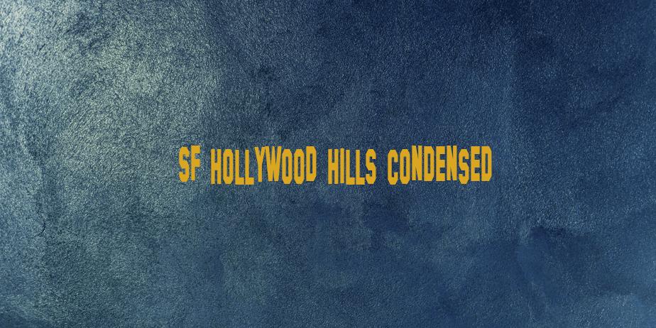 Fonte SF Hollywood Hills Condensed