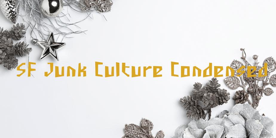 Fonte SF Junk Culture Condensed