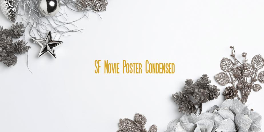 Fonte SF Movie Poster Condensed