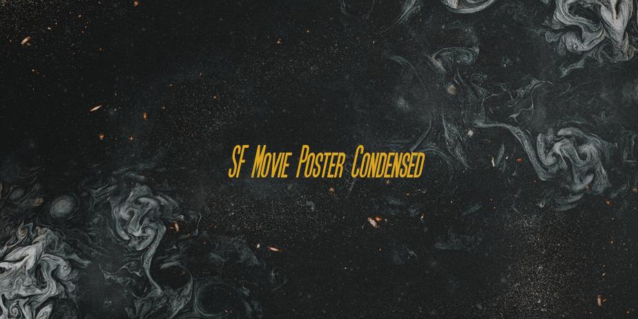 Fonte SF Movie Poster Condensed