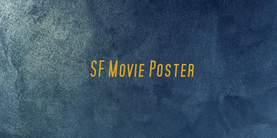 Fonte SF Movie Poster