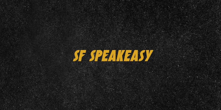 Fonte SF Speakeasy