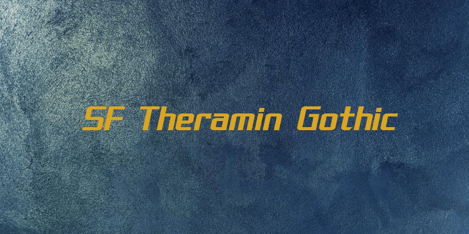 Fonte SF Theramin Gothic