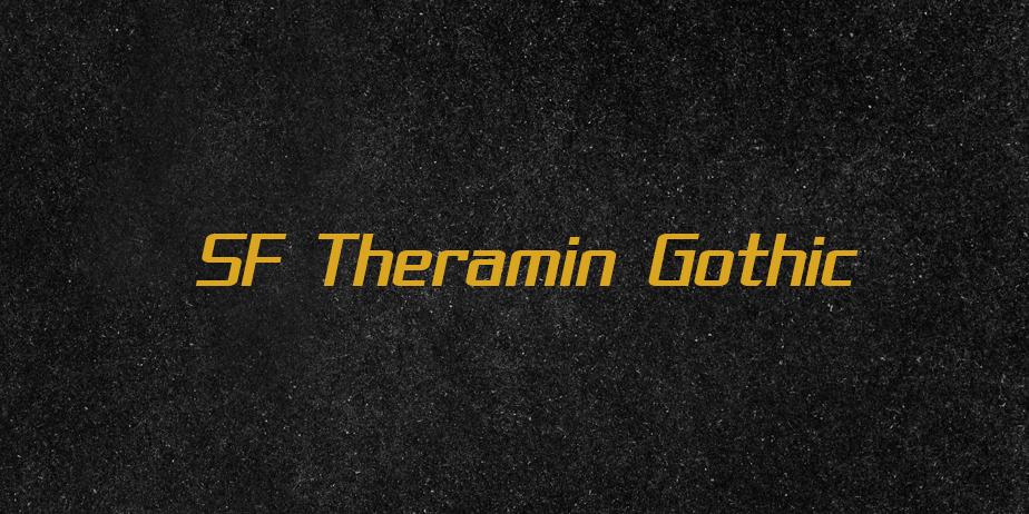 Fonte SF Theramin Gothic