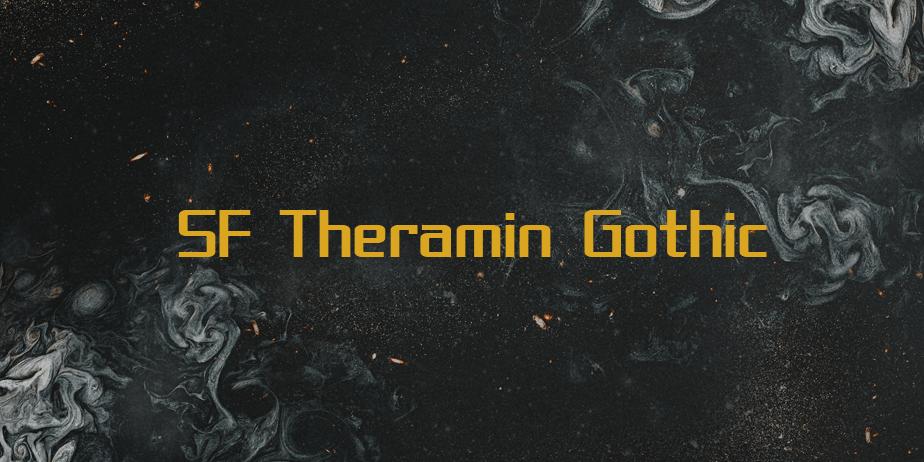 Fonte SF Theramin Gothic