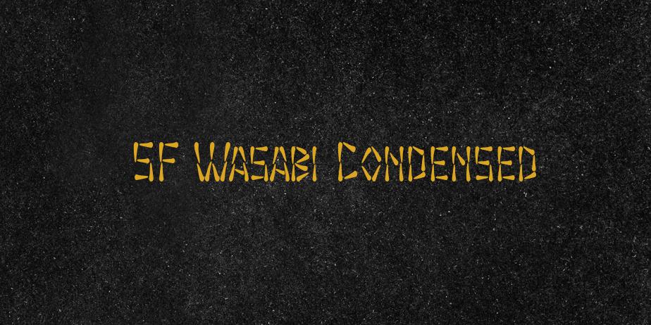 Fonte SF Wasabi Condensed