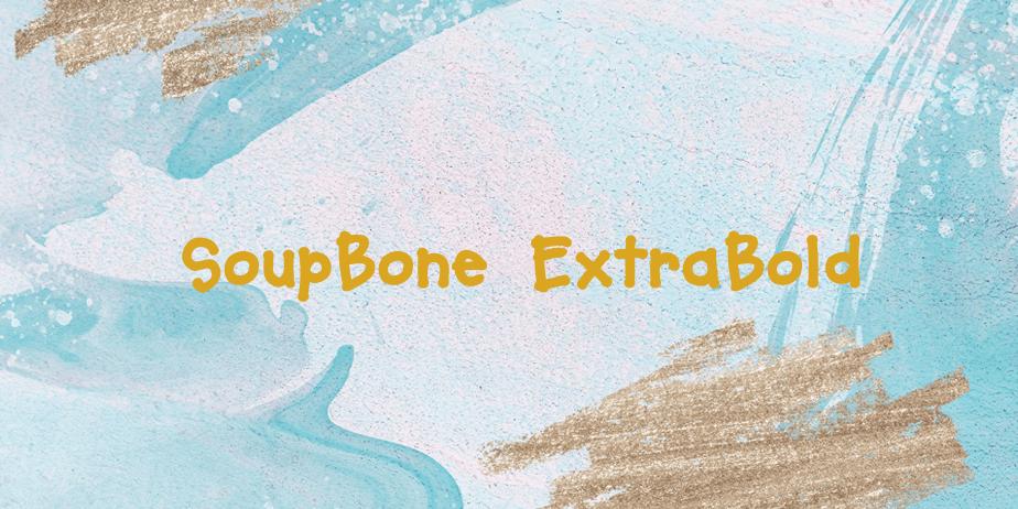 Fonte SoupBone ExtraBold