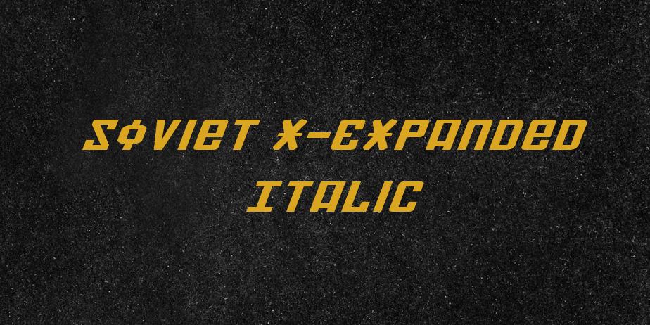 Fonte Soviet X-Expanded Italic