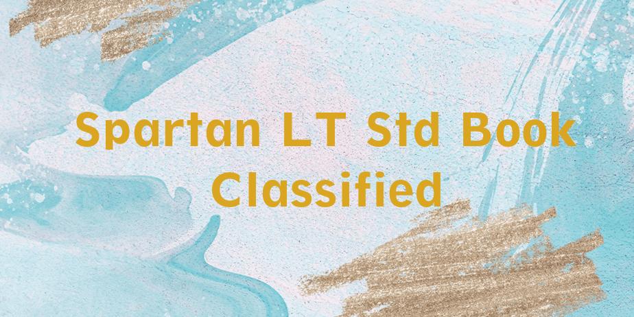 Fonte Spartan LT Std Book Classified