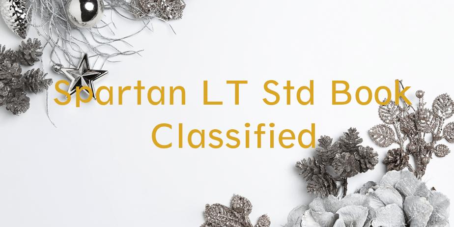 Fonte Spartan LT Std Book Classified