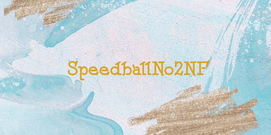 Fonte SpeedballNo2NF