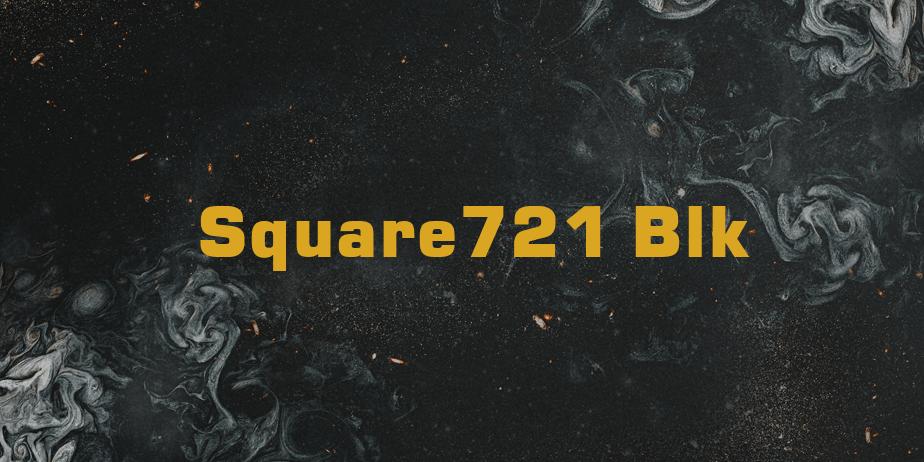 Fonte Square721 Blk