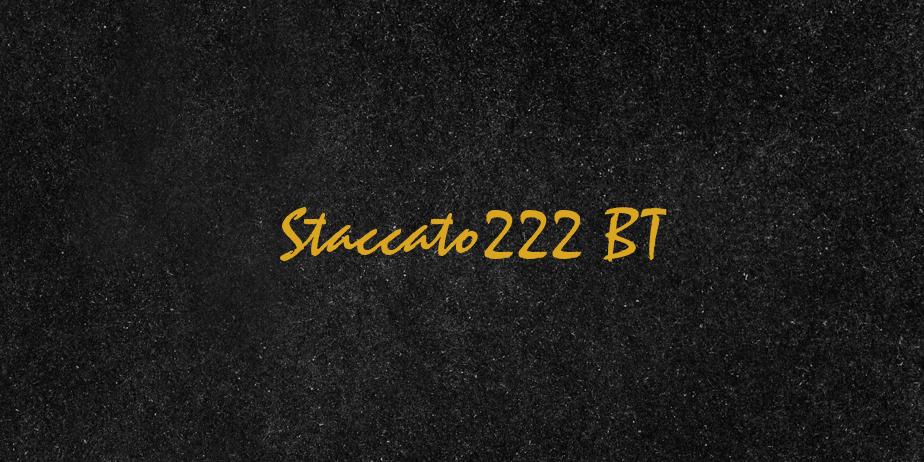 Fonte Staccato222 BT