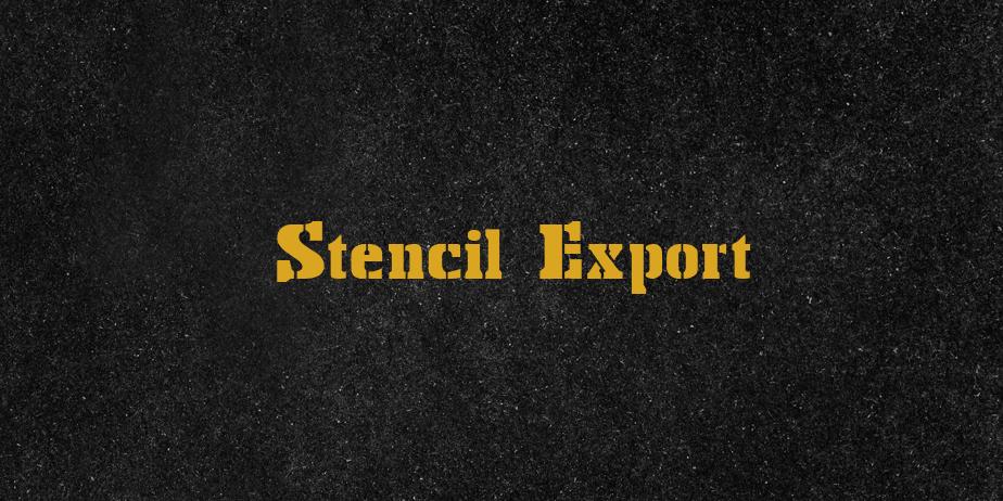 Fonte Stencil Export