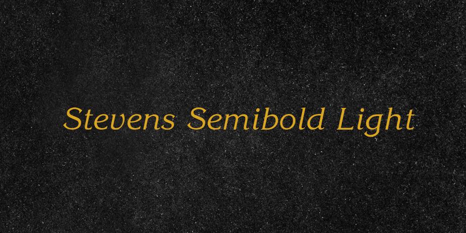 Fonte Stevens Semibold Light