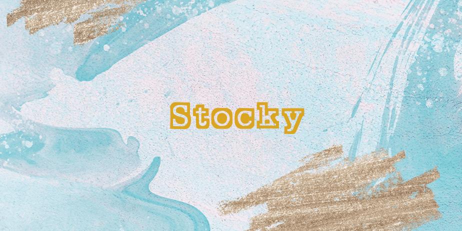 Fonte Stocky