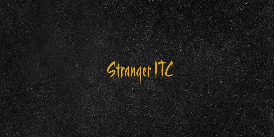 Fonte Stranger ITC