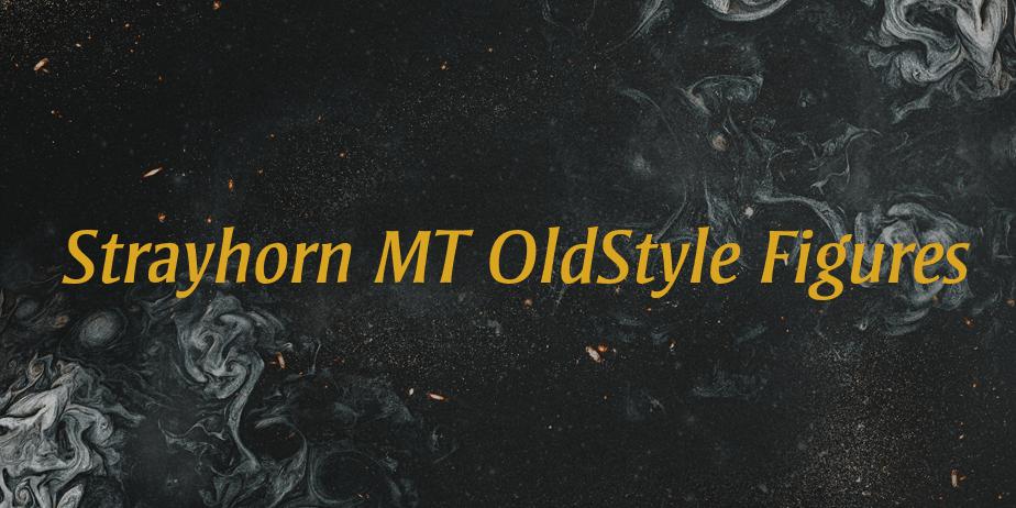 Fonte Strayhorn MT OldStyle Figures