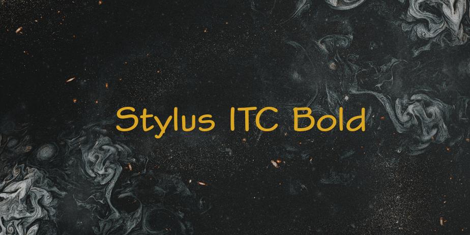 Fonte Stylus ITC Bold