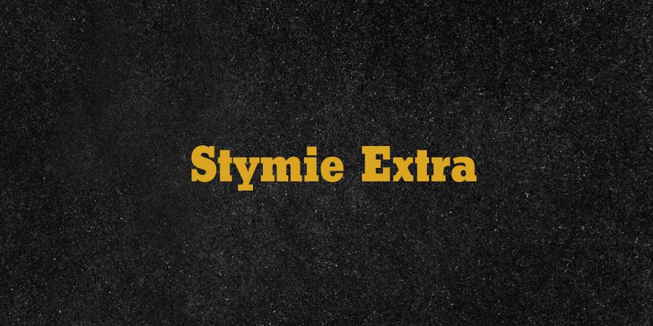 Fonte Stymie Extra