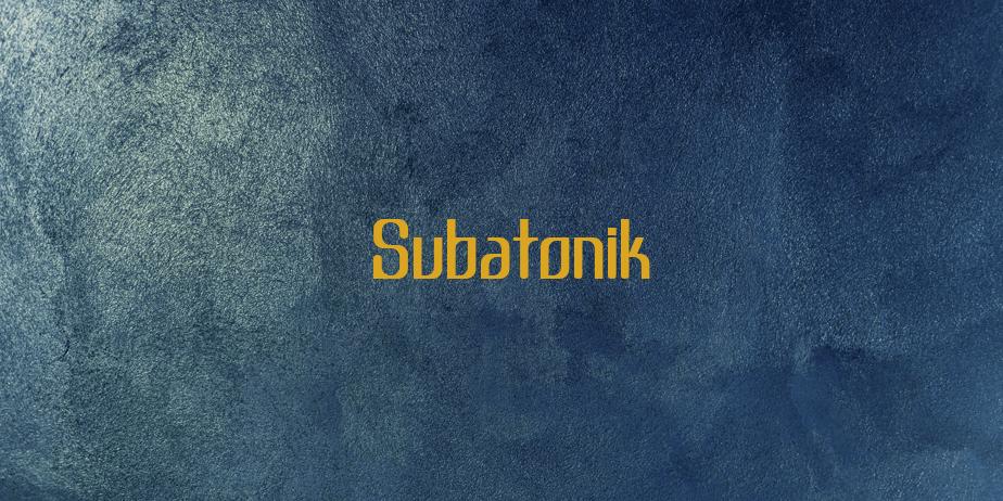 Fonte Subatonik