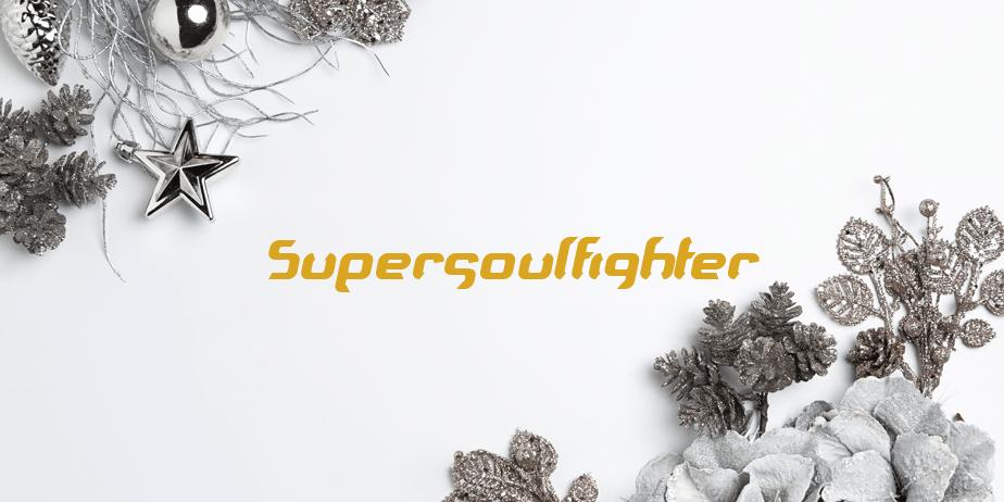 Fonte Supersoulfighter