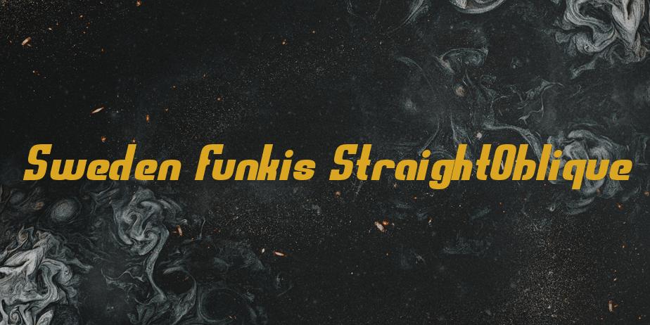 Fonte Sweden Funkis StraightOblique