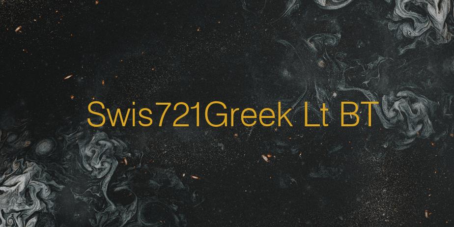 Fonte Swis721Greek Lt BT