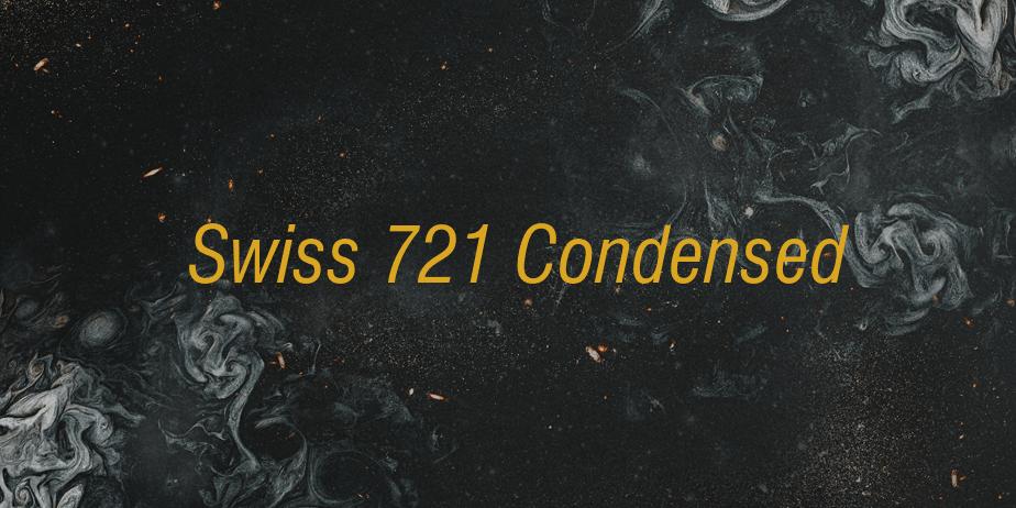 Fonte Swiss 721 Condensed