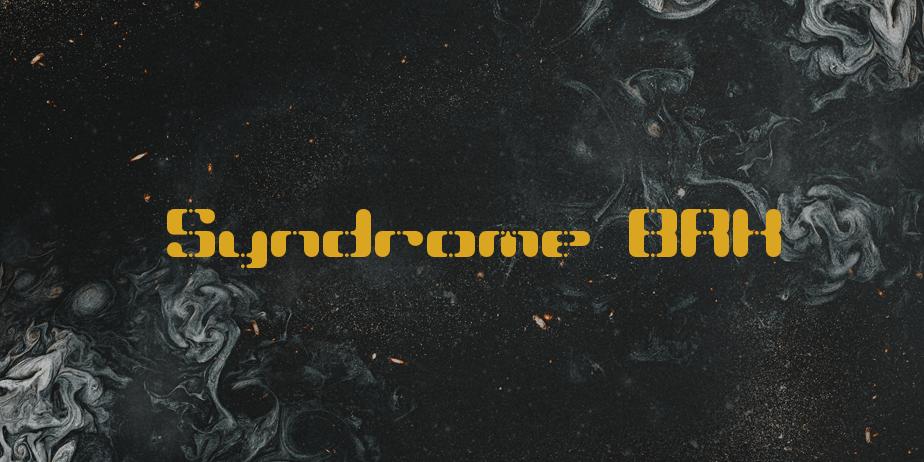 Fonte Syndrome BRK