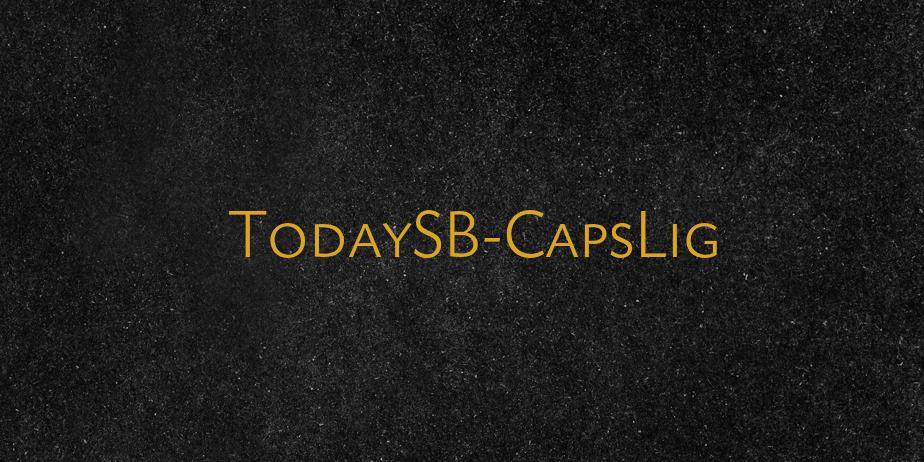 Fonte TodaySB-CapsLig