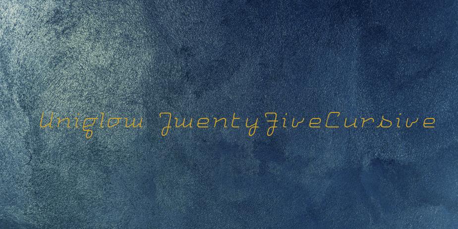 Fonte Uniglow TwentyFiveCursive