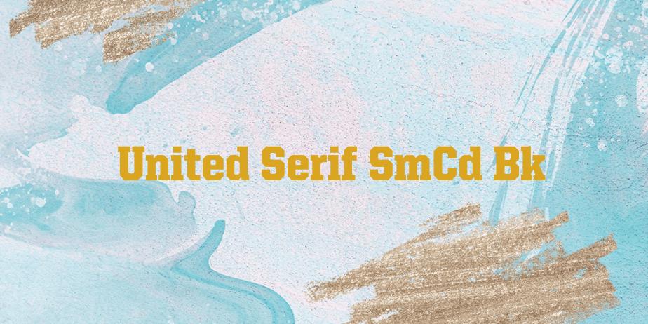 Fonte United Serif SmCd Bk