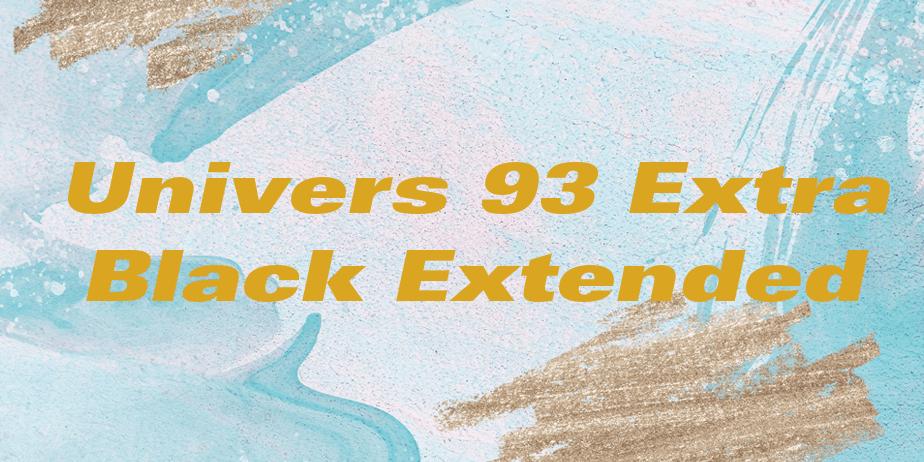 Fonte Univers 93 Extra Black Extended