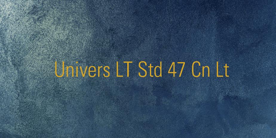 Fonte Univers LT Std 47 Cn Lt