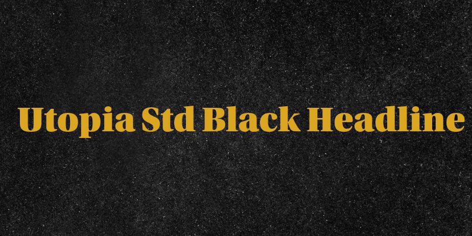 Fonte Utopia Std Black Headline