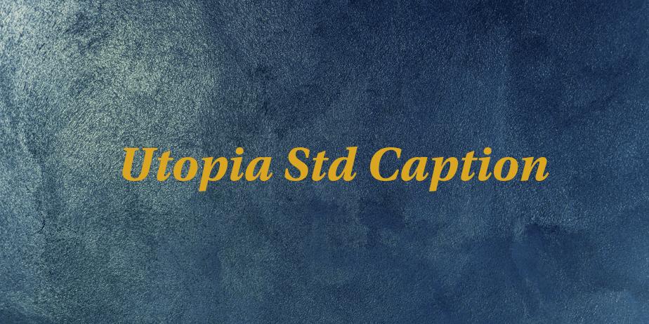 Fonte Utopia Std Caption