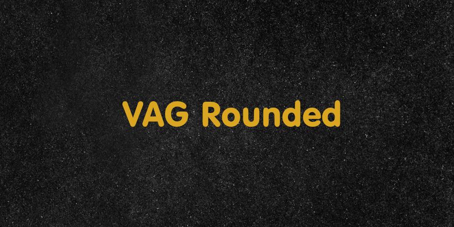 Fonte VAG Rounded