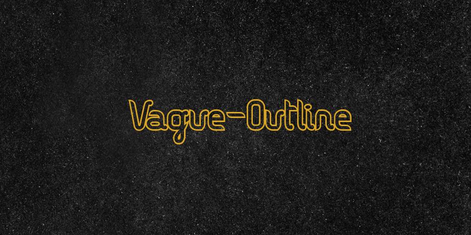 Fonte Vague-Outline