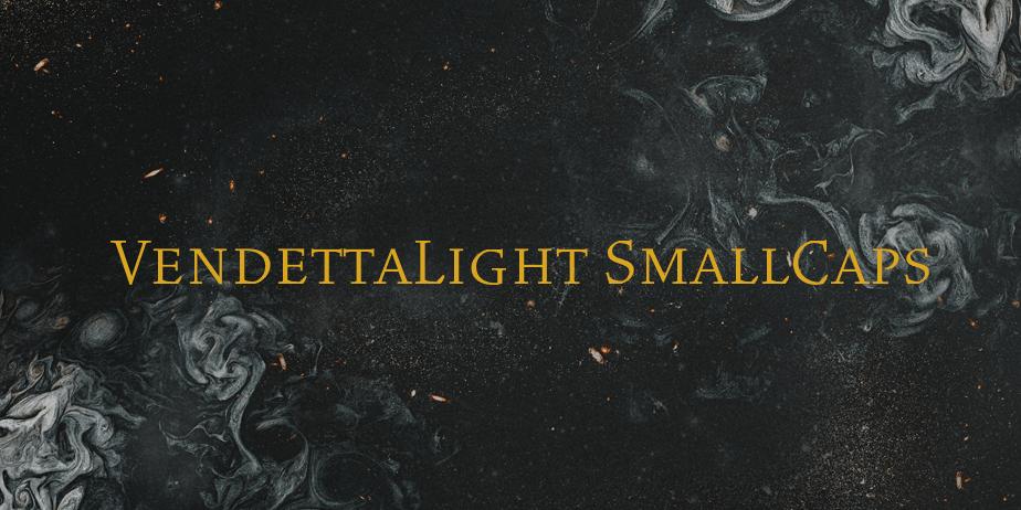 Fonte VendettaLight SmallCaps