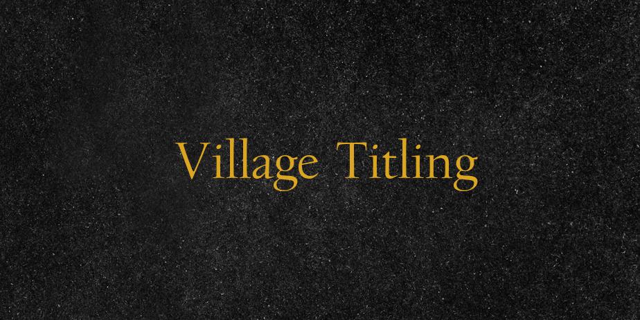 Fonte Village Titling