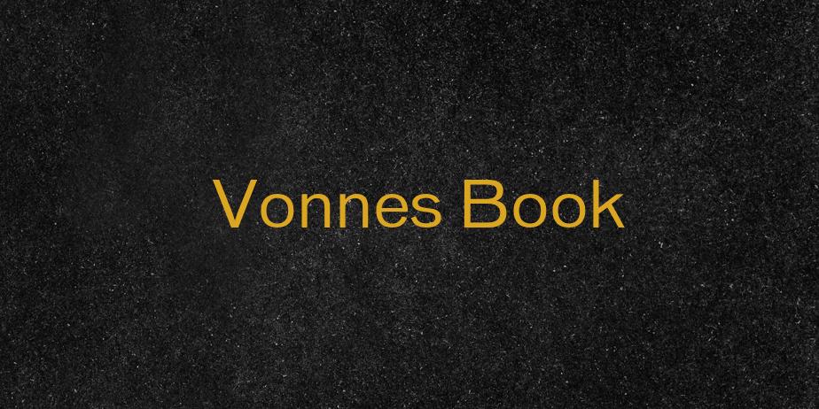 Fonte Vonnes Book