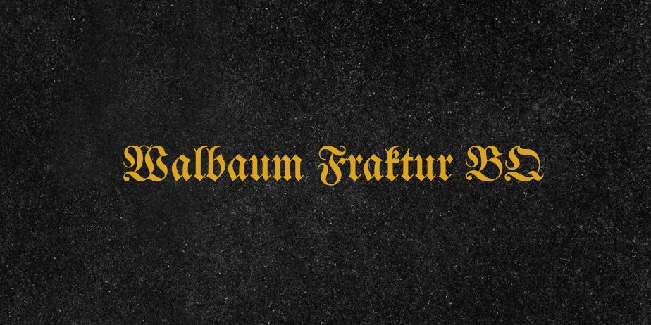 Fonte Walbaum Fraktur BQ