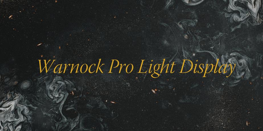 Fonte Warnock Pro Light Display