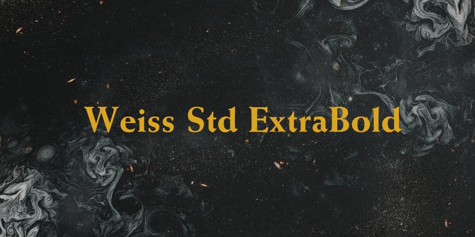 Fonte Weiss Std ExtraBold