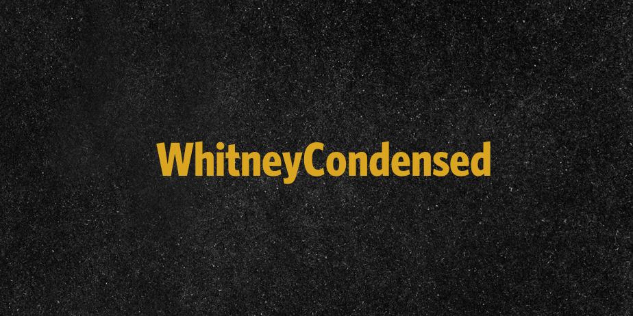 Fonte WhitneyCondensed