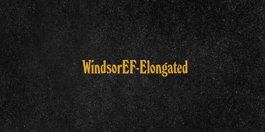 Fonte WindsorEF-Elongated