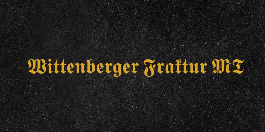 Fonte Wittenberger Fraktur MT