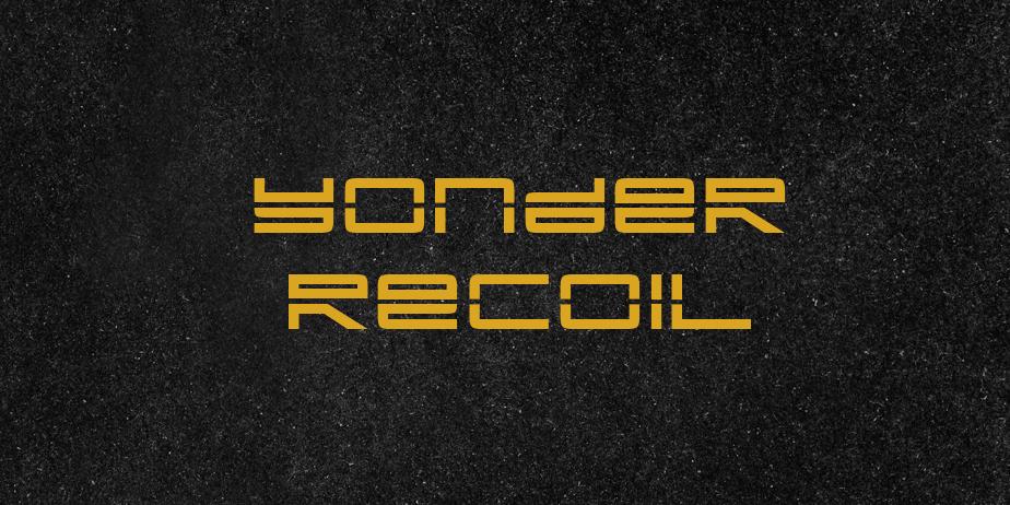 Fonte Yonder Recoil